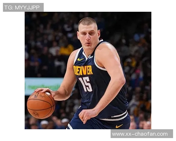 约基奇本赛季惊人数据超越传奇球星引发热议